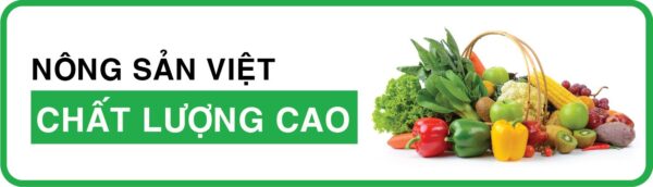 Nông sản Việt chất lượng cao
